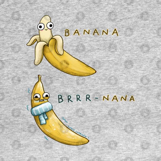 Banana Brrr-nana by Sophie Corrigan